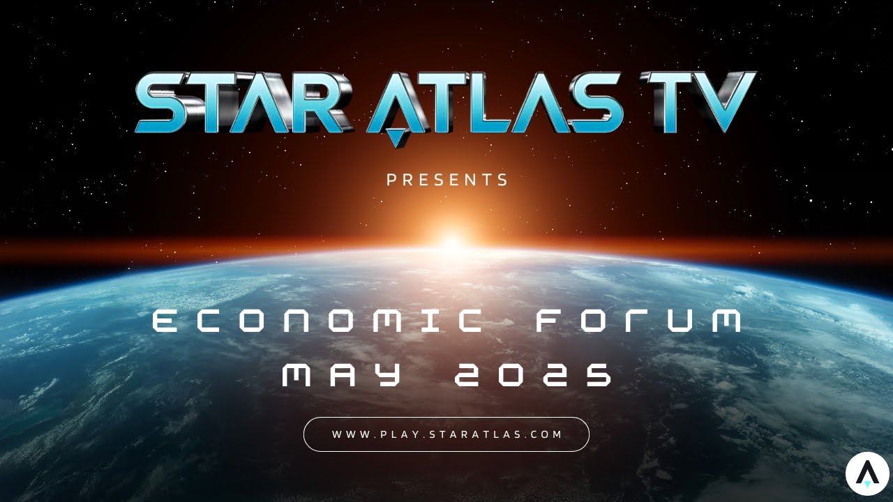 🌌 Star Atlas Economic Forum – May 2025 | Econ Team Live Recording