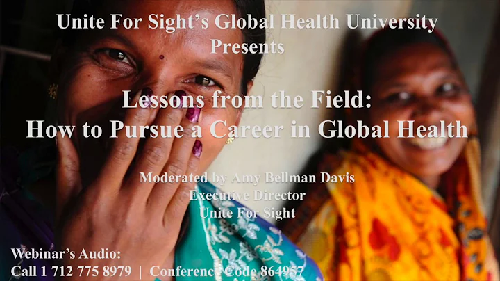 Lessons from the Field: How to Pursue a Career in Global Health