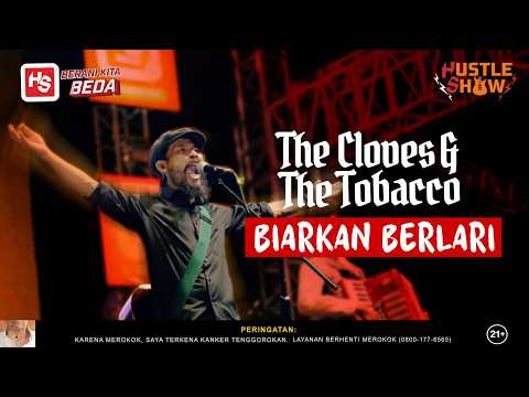 The Cloves and The Tobacco - Biarkan Berlari l Live at Berani Beda Tour Semarang