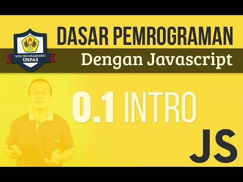 1. Dasar Pemrograman dengan Javascript : INTRO