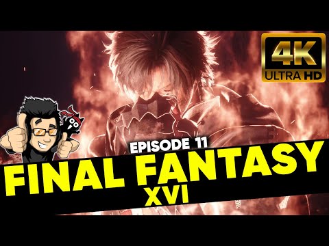 FINAL FANTASY 16 4K - EPISODE 11