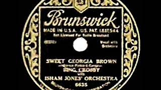 Miniatura del video "1932 HITS ARCHIVE: Sweet Georgia Brown - Bing Crosby"