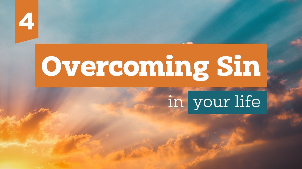 Overcoming sin in YOUR life (4) - The grace of God and the trap of legalism