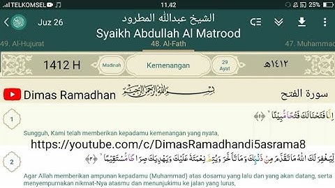 48. Al-Fath ١٤١٢ھ Syaikh Abdullah Al Matrood 1412 H Indonesia الشيخ عبدالله المطرود سورة الفتح