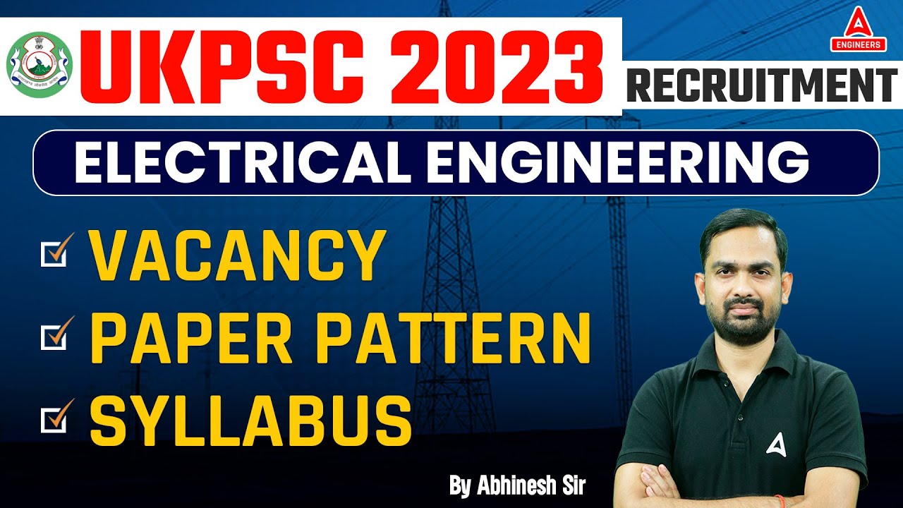 UKPSC JE Notification 2023 Out | UKPSC JE Syllabus, Eligibility, Exam Pattern, Salary | Full Details