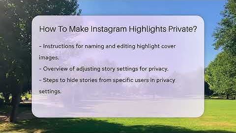 How To Make Instagram Highlights Private? - Everyday-Networking
