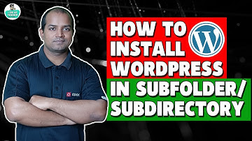 How to Install Wordpress in a Subdirectory | How to Install Wordpress in a Subfolder