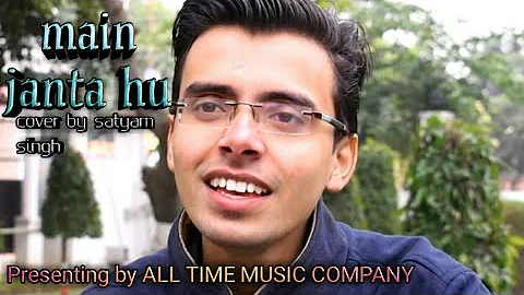 Main Janta Hoon | Cover Version | Satyam Singh  | All Time Music Company | The Body | Emraan H