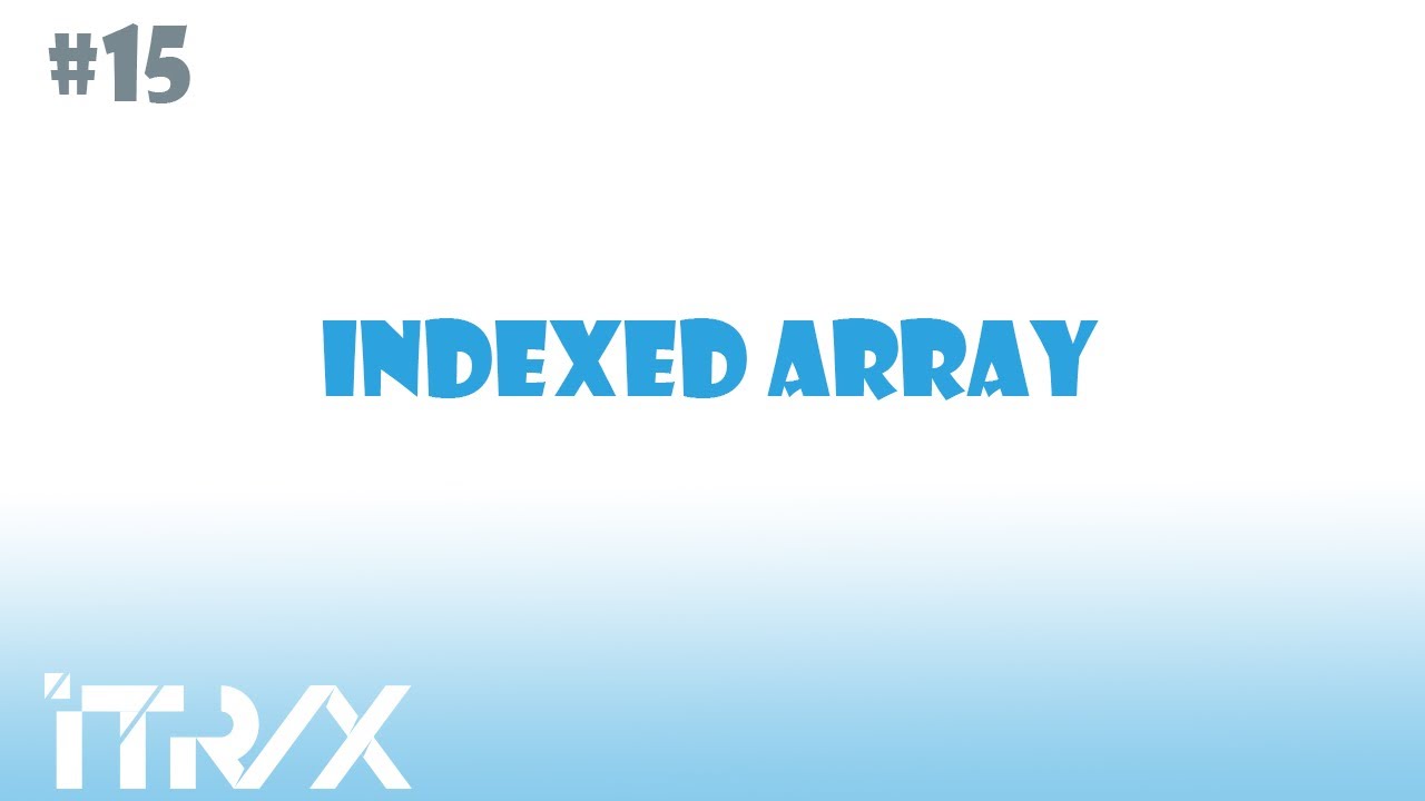 15 - indexed array - YouTube
