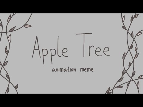 Apple Tree - Animation Meme - ⚠️ Blood and Mild Violence