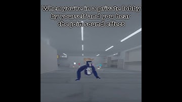 When you’re in a private lobby by yourself and then you hear the join sound…….