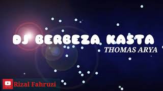 DJ BERBEZA KASTA - THOMAS ARYA VERSI 1 JAM ( DJ OPUS TIK~TOK VIRAL 2020 )