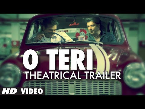 O Teri Official Trailer