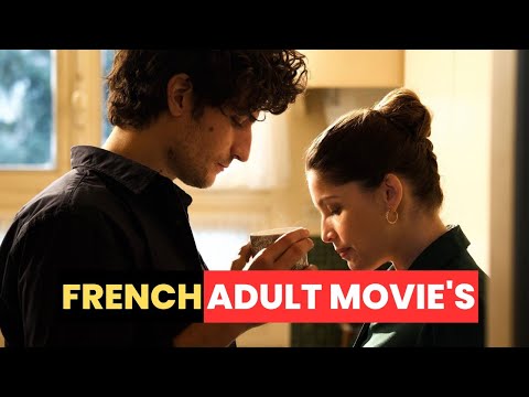 The best French erotic movies