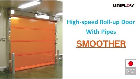 "SMOOTHER" UNIFLOW HIGH SPEED DOOR