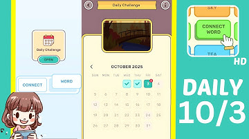 Connect Word Daily Challenge October 3 Answers Walkthrough