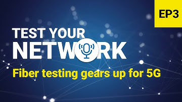 Fiber testing in advance of 5G - A brand new approach