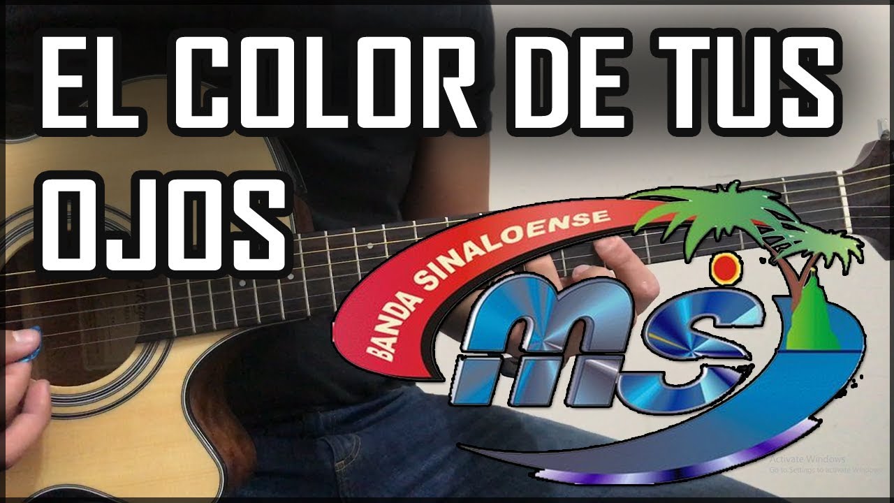 Como tocar - El color de tus ojos - BANDA MS - Tutorial en Guitarra