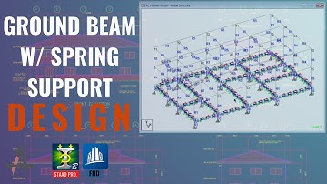 GROUND BEAM W/ SPRING SUPPORT DESIGN - STAAD PRO CONNECT & RCDC