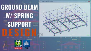 GROUND BEAM W/ SPRING SUPPORT DESIGN - STAAD PRO CONNECT & RCDC