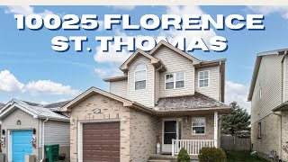 Welcome to 10025 Florence, St Thomas, ON