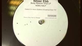 Nitzer Ebb - Control I&#39;m Here (Dubfire&#39;s Arrowhead Dub)