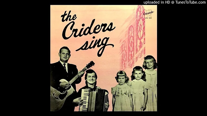 The Criders Sing LP - Nazarene Song Evangelists Th...