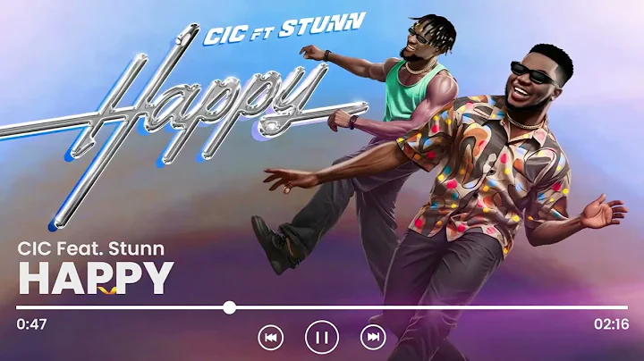 CIC - Happy feat. Stunn (Audio)