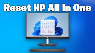 How To Reset / Restore / Reinstall HP All-In-One Desktop to Factory Settings - NEW 2026