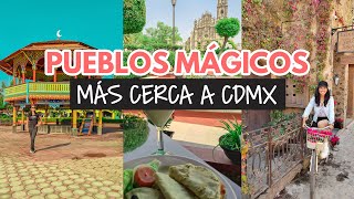 Pueblos mágicos más cerca de la Ciudad de México