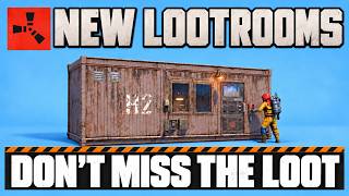Rust's New Loot Rooms: Every Location & How to Open Them Update