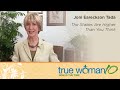 True Woman '10 Indianapolis: The Stakes Are Higher than You Think—Joni Eareckson Tada