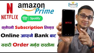 How to Buy Netflix Account in Nepal? | Amazon Prime, Spotify, Gift Card Best Buy Link With Discount
