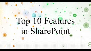 Top 10 Features for Collaboration in SharePoint Document Library