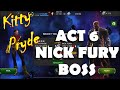 Kitty Slays Act 6 Nick Fury Boss - The Puurfect Counter | Marvel Contest of Champions