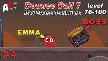 🔴Bounce Ball 7 : Red Bounce Ball Adventure - Gameplay #4 (level 76-100)