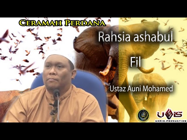 5|12|19 Rahsia Ashabul Fil - Ustaz Auni Mohamed class=