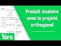 Comment Calculer Un Produit Scalaire Avec Le Projeté Orthogonal