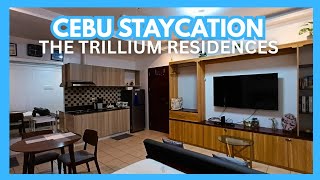 Staycation in CEBU | Condominium Rentals | Room Tour | TheTrillium Residences | Cebuana Travels