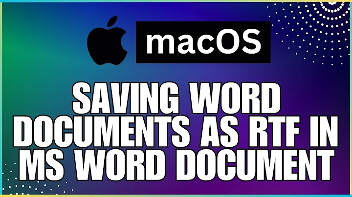 How To Save Word Documents as Plain Text or RTF In a Microsoft Word Document-For MAC Users