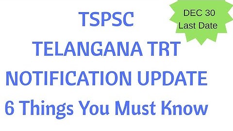 TS TRT UPDATED NOTIFICATION || TRT Revised Notification