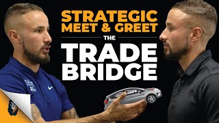 Sales Training // Strategic Meet & Greet - The Trade Bridge // Andy Elliott
