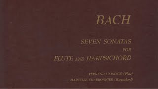 J.S. Bach - Seven Sonatas For Flute And Harpsichord - Caratge/Charbonnier (1950)-HD Digital Remaster