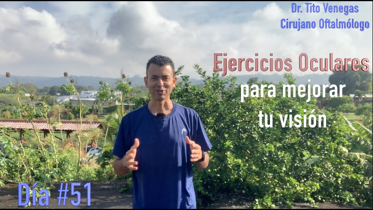 Ejercicios Oculares para mejorar tu visión Día#51 - YouTube