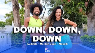 Down, Down, Down - Ludmila, Mc Don Juan, Mousik | Coreografia | Karine Miranda