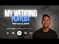 My wedding playlist walkthrough  ig live edition  20230202