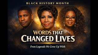 10 Powerful Quotes From Black Entertainment Legends That Changed Lives | Black History Month 2026