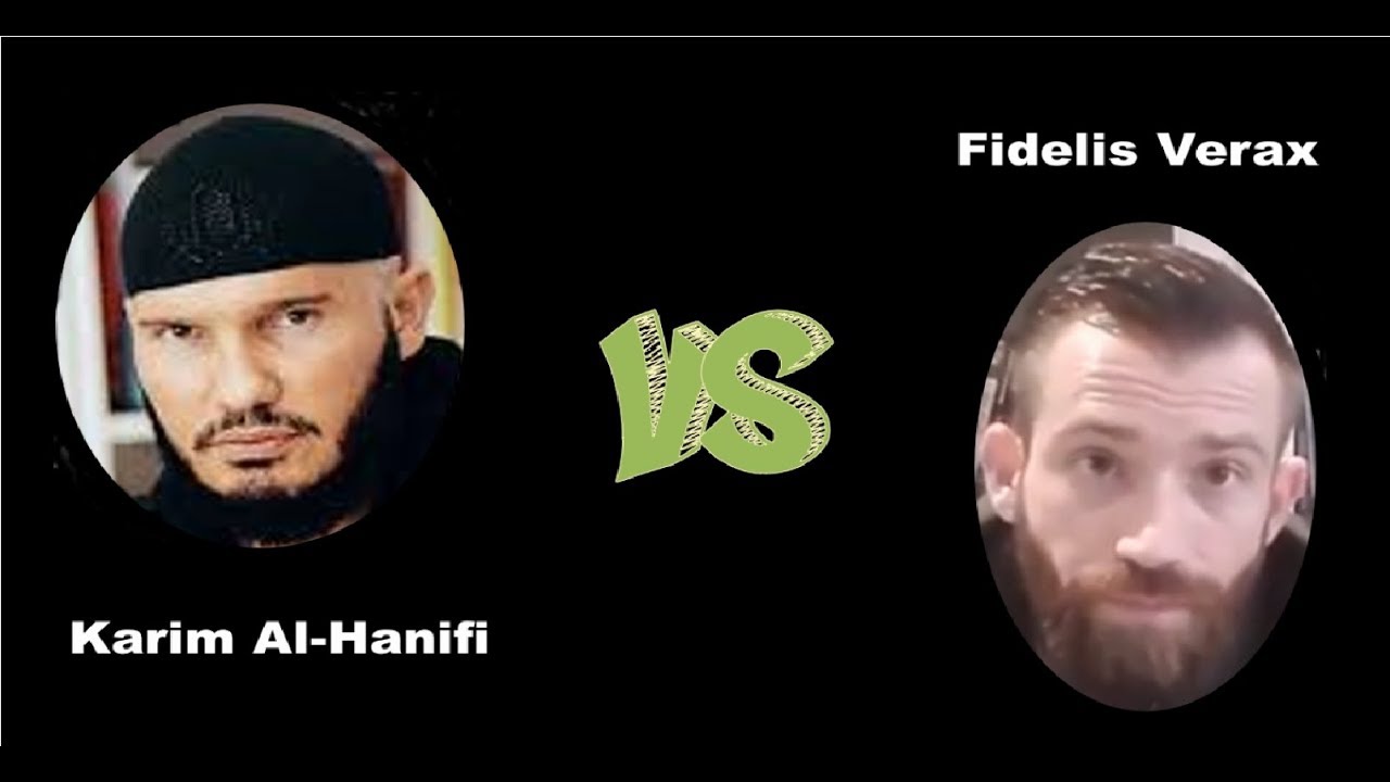 Débat Karim Al Hanifi VS Fidelis Verax.