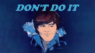 Micky Dolenz - Don&#39;t Do It (2023 Stereo Remix)