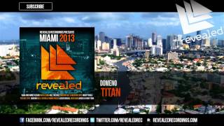 Revealed Recordings presents Miami 2013 (Shortmix) - OUT NOW!